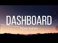 Noah Kahan Dashboard Lyrics