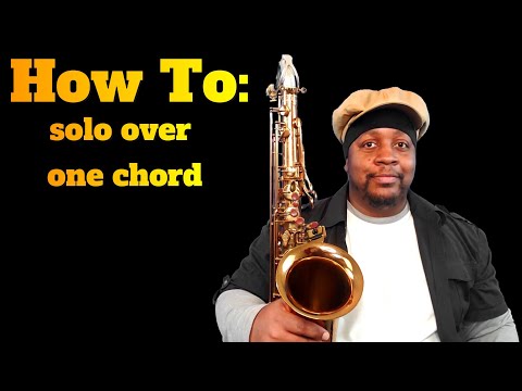 How to solo on only one chord solo changes.