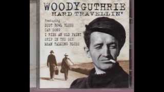 Woody Guthrie - Buffalo Skinners