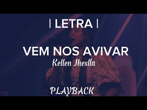 Vem nos Avivar | Kellen Jheslla [PLAYBACK]