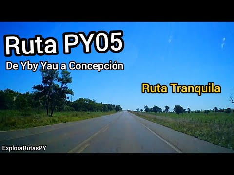 Ruta PY05 | De Yby Yau a Concepción | Tramo tranquilo y en buen estado 