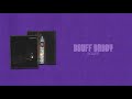 Bouff - Bouff Daddy (Lyric Video)