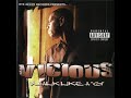 Vicious - Real Niggas Do Real Thangs