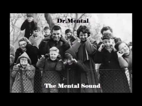 Dr.Mental - The Mental Sound - Tribecore Mentale 180bpm
