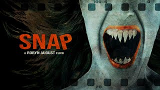 SNAP - A Short Horror Film