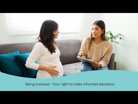 4 - Being involved - your right to make informed decisions