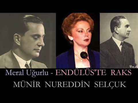 Meral Uğurlu - Endülüs'te Raks (Kürdîlihicazkâr Fantezi, Münir Nureddin Selçuk)