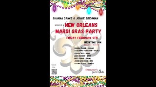 Shanna Dance and Jonnie Bridgman present a New Orleans Mardi Gras Party - Feb. 9, 2024