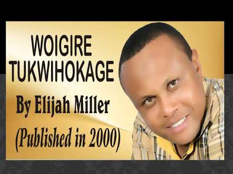 Woigire Tukwihokage MP3