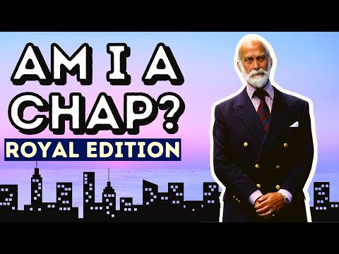 AM I A CHAP? SARTORIAL REVIEW | ROYAL EDITION
