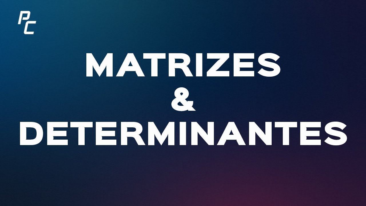 Matrizes & Determinantes | 26 Questões