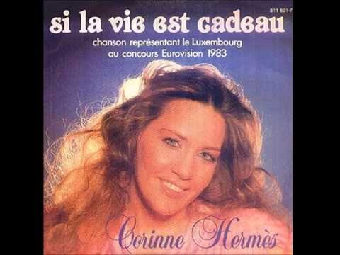 1983 Corinne Hermès - Si La Vie Est Cadeau