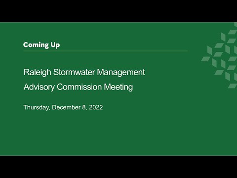 , title : 'Raleigh Stormwater Management Advisory Commission - December 8, 2022'