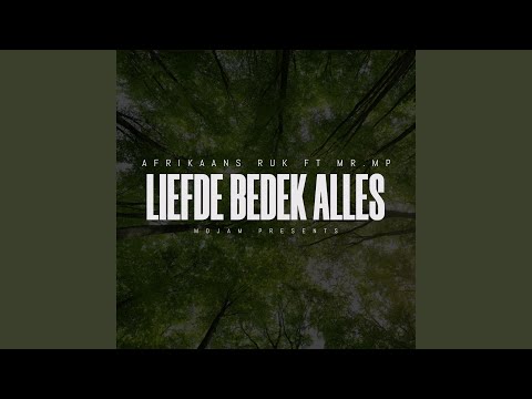 Liefde bedek alles (feat. MRMP)