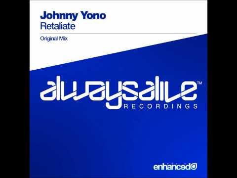 Johnny Yono - Retaliate (Original Mix)