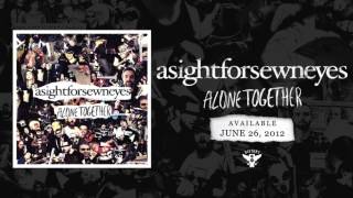 A Sight For Sewn Eyes - Burnt Out (Stream)