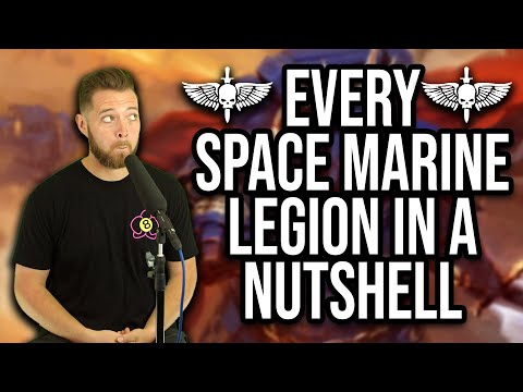 Every Single Warhammer Space Marine Legion in a Nutshell