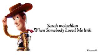 Download lagu Sarah Mclachlan When Somebody Loved Me (ost toy story) Lirik terjemah ||rimemberlirik mp3