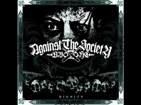 AGAINST THE SOCIETY - Nothing you can prove