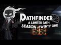 Pathfinder UHC S21 E5 Bridging The Gap The Really Big One