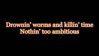 Just Fishin&#39;- Trace Adkins HD ( With Lyrics )