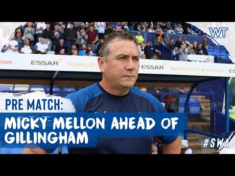 Pre Match | Micky Mellon (Gillingham)