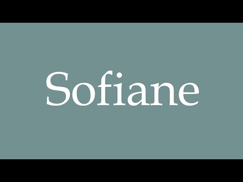 How to Pronounce ''Sofiane'' Correctly in French