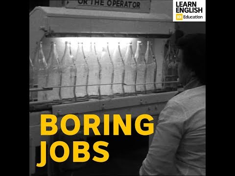 Boring Jobs