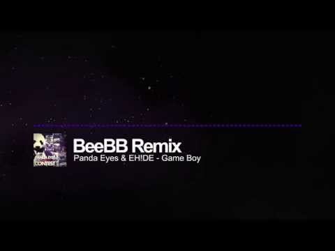 Panda Eyes & EH!DE - Gameboy (BeeBB Remix)