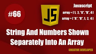 How To Show String And Numbers Separately Into An Array || Javascript Tutorial || Javascript || Es6