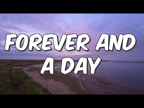 Forever and a Day - Lyrics| Official Video Lyrics| New Love Song Favourite| Romantic Playlist.