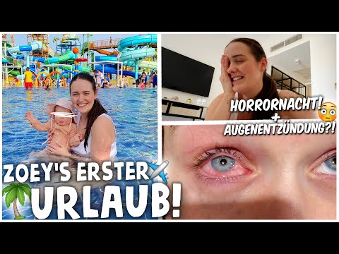 ZOEY ihr ERSTER URLAUB & FLUG😳🥹 + MONE mit AUGEN PROBLEMEN & HORROR NACHT!😭 | kobexmone