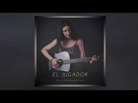 Raluca Muntean -El Jugador (OFFICIAL AUDIO)
