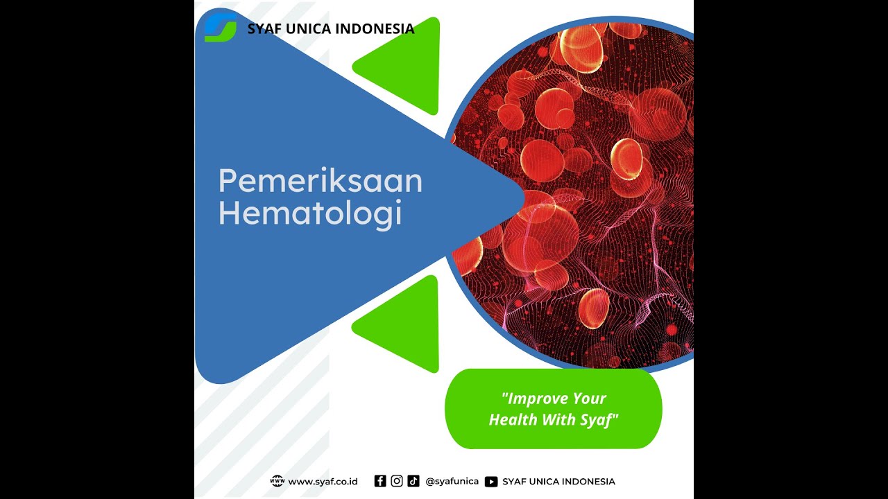 Pemeriksaan Hematologi, Fungsi, dan Tujuannya