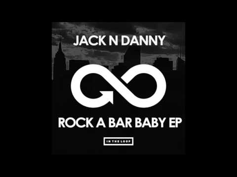 ITLR052 Jack N Danny - Rock A Bar Baby(Original Mix)