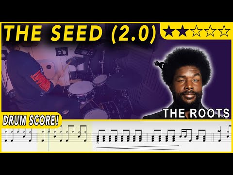 The Seed (2.0) - The Roots | DRUM SCORE Sheet Music | #450 DRUMSCRIBE