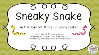 Sneaky Snake - Adapted Folk Dance for K-2