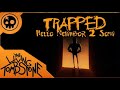 The Living Tombstone - Trapped (Hello Neighbor 2 Song) Lyrics/Slowed