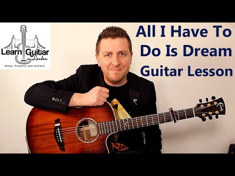 All I Have To Do Is Dream - Fingerstyle Guitar Lesson  - Everly Brothers
