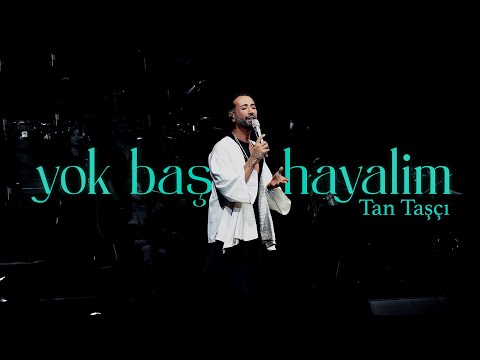 Tan Taşçı - Yok Başka Hayalim on Spotify Charts