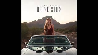Carly Paige - Drive Slow
