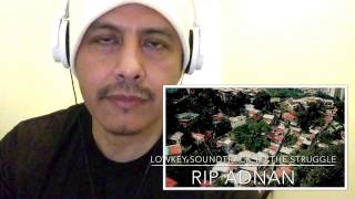 LOWKEY |SOUNDTRACK TO THE STRUGGLE| REACTION