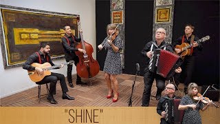 Shine - Aurore / Philippe / H2R - Quintette jazz manouche