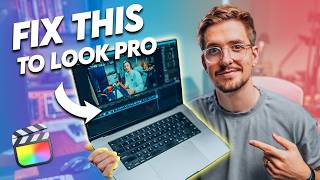 Make Your Final Cut Videos Look More Professional (10 Quick Fixes)