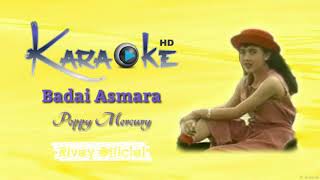 Download lagu Karaoke Nostalgia Poppy Mercury - Badai Asmara mp3