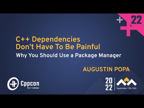 C++ Package Manager - C++ Dependencies Don't Have To Be Painful! - Augustin Popa