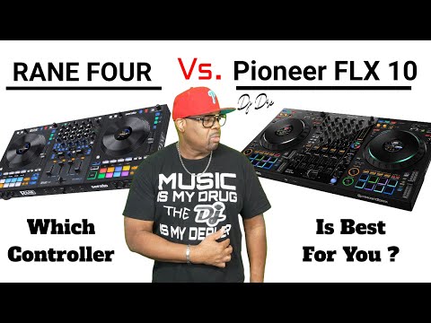 Pioneer FLX 10 vs  RANE FOUR