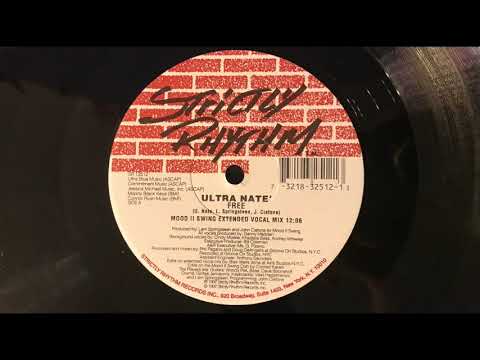 Ultra Naté - Free (Mood II Swing Extended Vocal Mix) Strictly Rhythm 1997