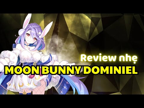 Review nhẹ Moon Bunny Dominiel