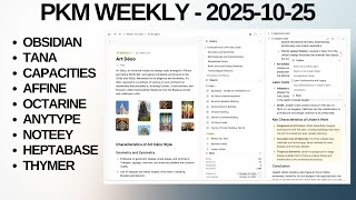 PKM (Personal Knowledge Management) Weekly Update - 2025-10-25